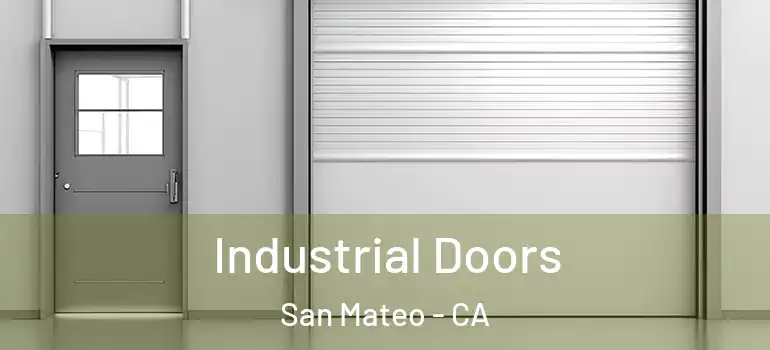  Industrial Doors San Mateo - CA